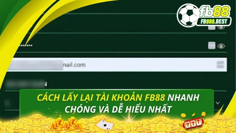 Lấy lại tài khoản fb88