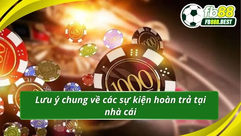 03 lưu ý quan trọng về khuyến mãi hoàn trả