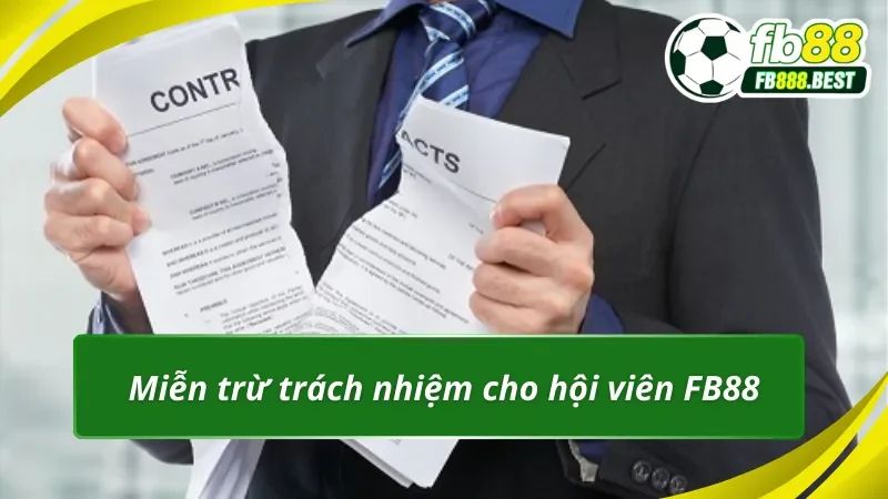 Miễn trừ trách nhiệm FB88 - Trách nhiệm nhà cái