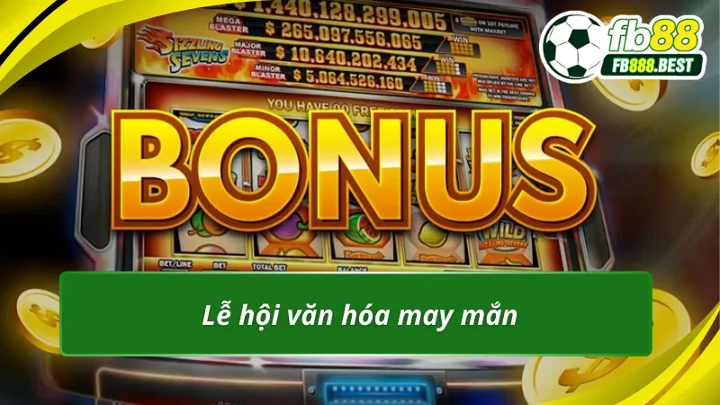 Lễ hội văn hóa may mắn SIM Slots