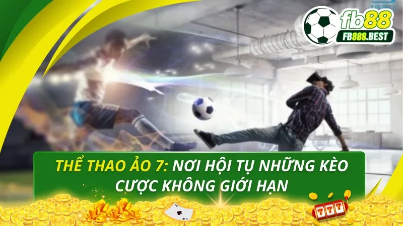 Thể Thao Ảo 7