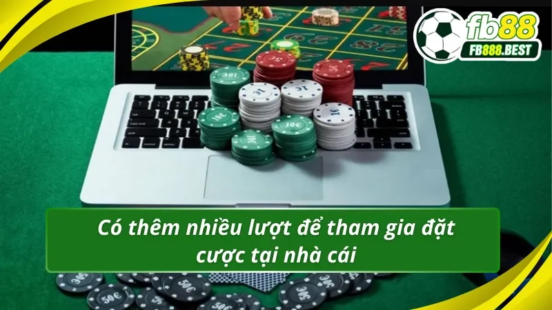 Tiền thưởng nạp lại giúp người chơi có thêm nhiều lượt để đặt cược