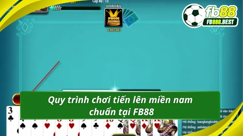Cách chơi tiến lên miền nam thắng lớn dễ dàng cùng FB88