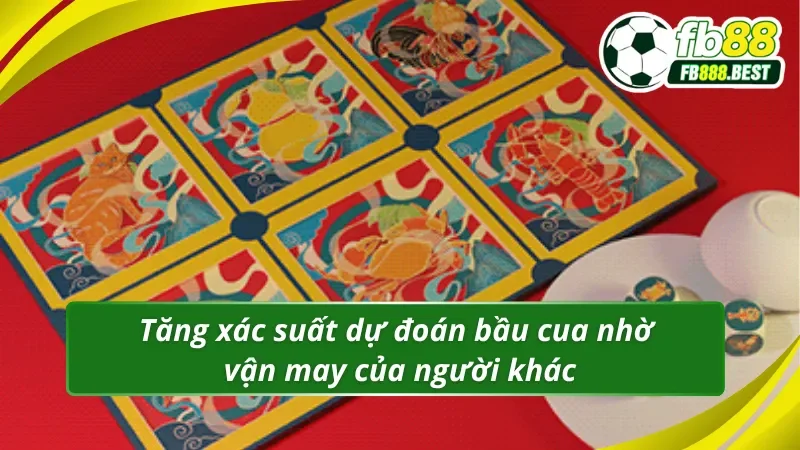 Tăng Xác suất Bầu Cua dựa trên vận may