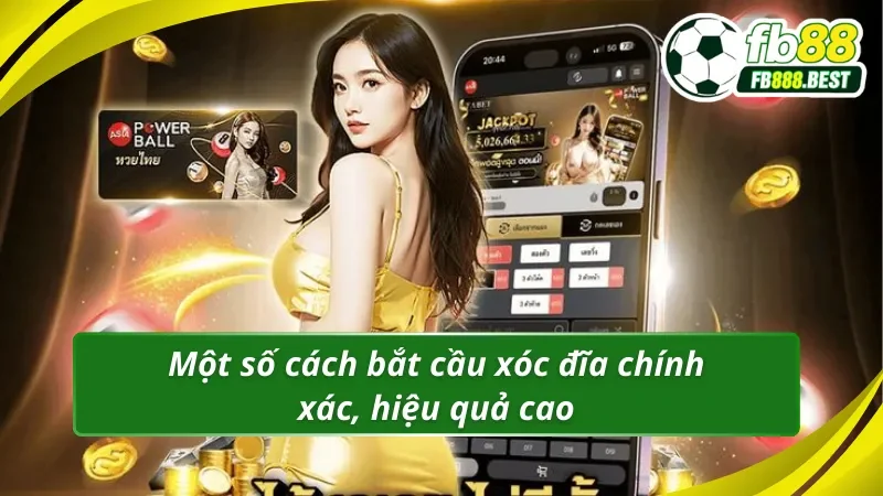 Một số cách bắt cầu xóc đĩa chính xác, hiệu quả cao