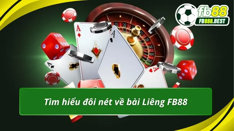 Tìm hiểu đôi nét về bài Liêng FB88