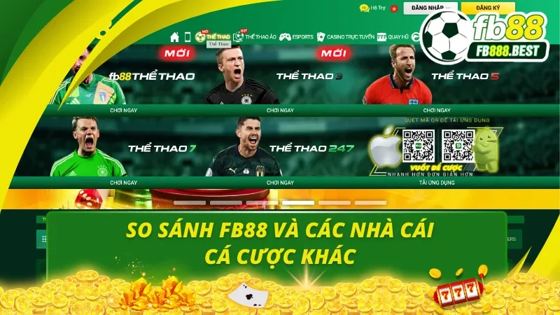 So sánh giữa Fb88 và những nhà cái trên thị trường