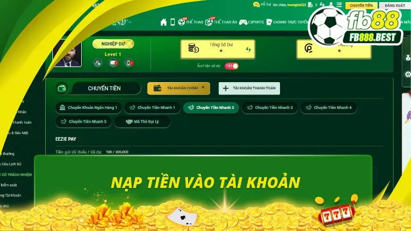 Hướng dẫn nạp tiền vào tài khoản siêu tốc